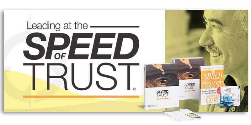 Leading at the Speed of Trust